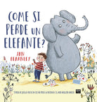 Cover of Come si perde un elefante?