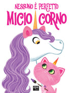 Cover of Nessuno è perfetto. Micio corno