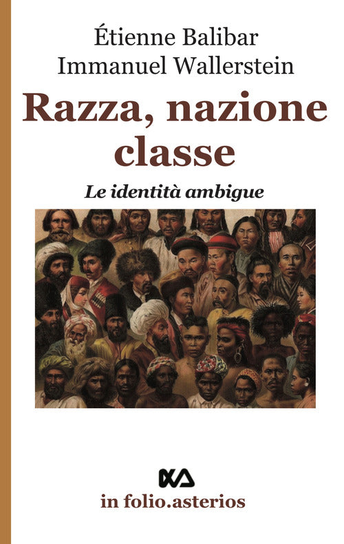 Cover of Razza, nazione, classe. Le identità ambigue