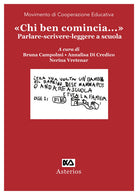 Cover of «Chi ben comincia...» Parlare-scrivere-leggere a scuola