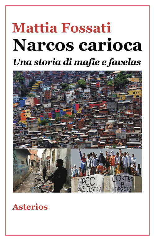 Cover of Narcos carioca. Una storia di mafie e favelas
