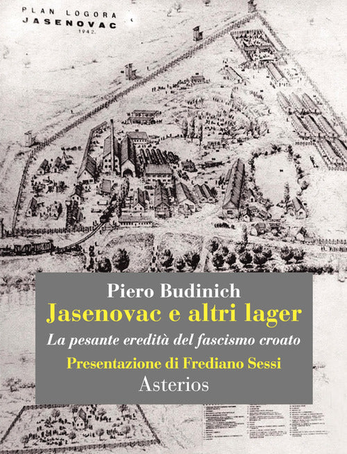 Cover of Jasenovac e altri lager. La pesante eredità del fascismo croato