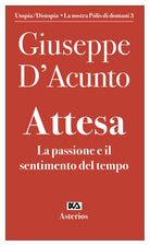 Cover of Attesa. La passione e il sentimento del tempo