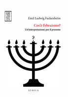 Cover of Cos’è l’ebraismo? Un’interpretazione per il presente