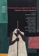 Cover of sistema di accoglienza in Italia. Esperienze, resistenze, segregazione