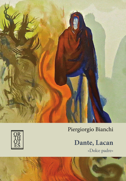 Cover of Dante, Lacan. «Dolce padre»