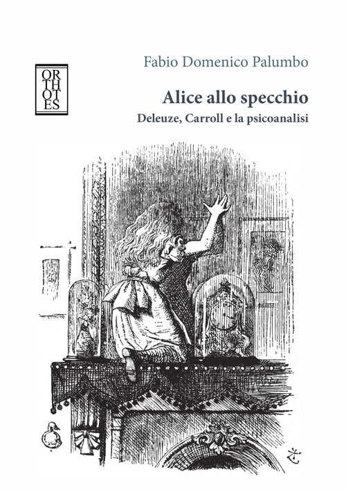 Cover of Alice allo specchio. Deleuze, Carroll e la psicoanalisi