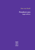 Cover of Prendersi cura. Saggio sull'etica