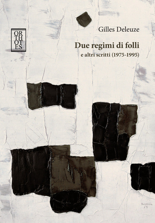 Cover of Due regimi di folli e altri scritti (1975-1995)