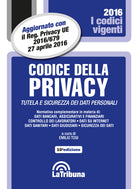 Cover of Codice della privacy. Tutela e sicurezza dei dati personali