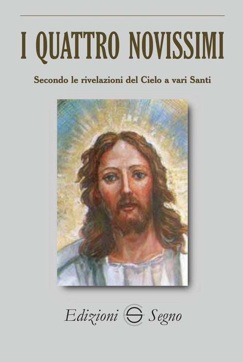 Cover of quattro Novissimi. Secondo le rivelazioni del cielo a vari santi