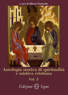 Cover of Antologia storica di spiritualità e mistica cristiana