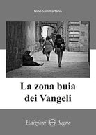 Cover of zona buia dei Vangeli
