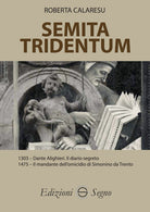 Cover of Semita Tridentum