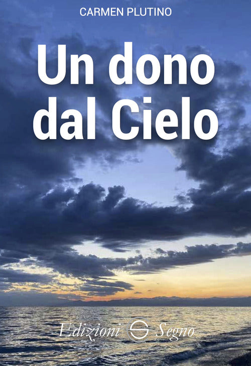 Un dono dal cielo
