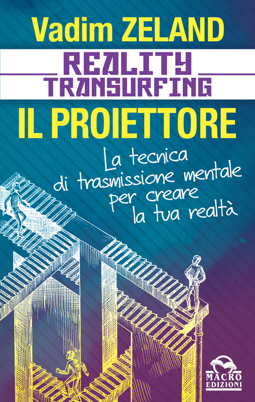 Cover of Reality transurfing. Il proiettore. Il diario del transurfing