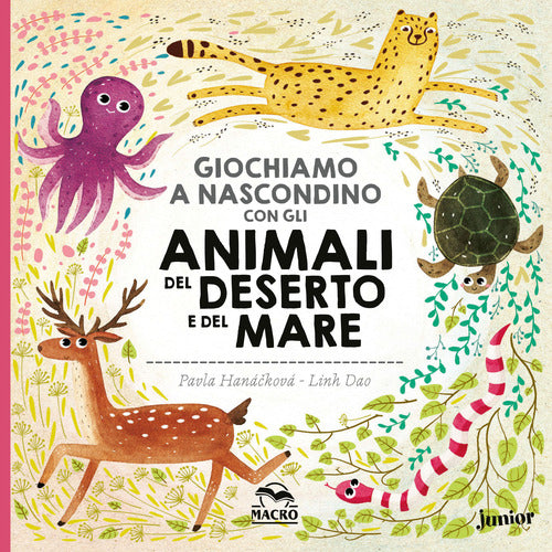 Cover of Giochiamo a nascondino con gli animali del deserto e del mare