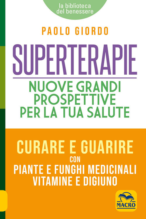 Cover of Superterapie. Nuove grandi prospettive per la tua salute
