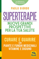 Cover of Superterapie. Nuove grandi prospettive per la tua salute