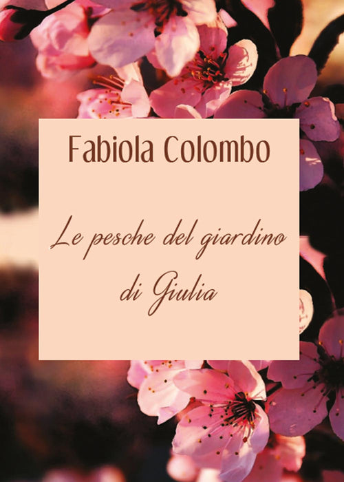 Cover of pesche del giardino di Giulia