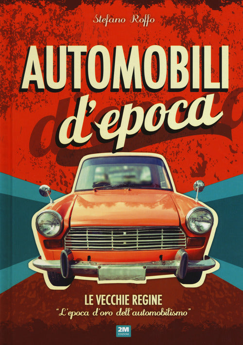 Cover of Automobili d'epoca
