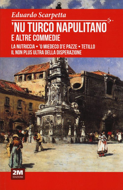 Cover of turco napulitano e altre commedie