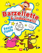 Cover of Barzellette e indovinelli. Pazze risate