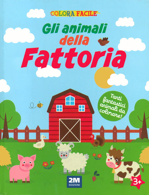 Cover of animali della fattoria. Colora facile