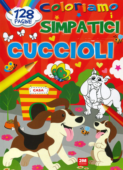 Cover of Coloriamo i simpatici cuccioli