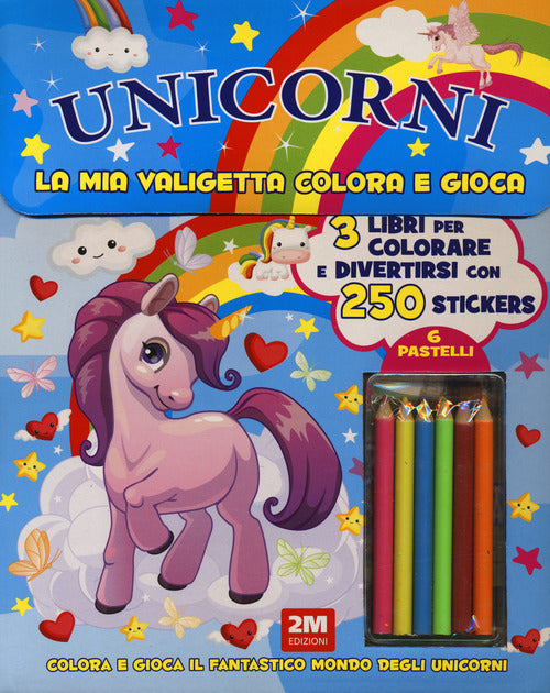 Unicorni. La mia valigetta colora e gioca. Con adesivi