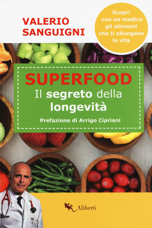 Cover of Super food. Il segreto della longevità