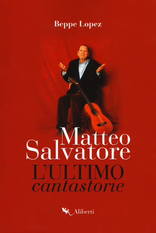 Cover of Matteo Salvatore. L'ultimo cantastorie