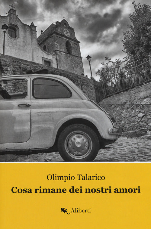 Cover of Cosa rimane dei nostri amori. La Trilogia di Caccuri
