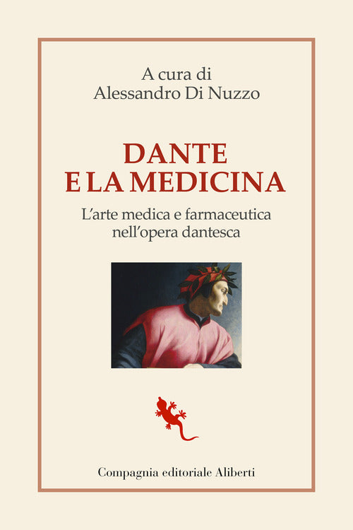 Cover of Dante e la medicina. L'arte medica e farmaceutica nell'opera dantesca