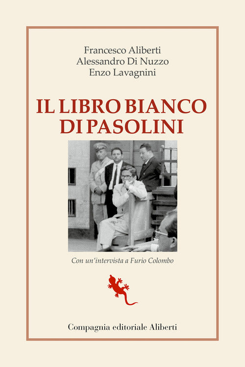 Cover of libro bianco di Pasolini. La raccolta dei processi a Pier Paolo Pasolini