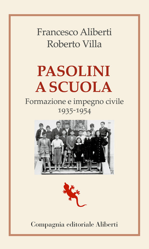 Cover of Pasolini a scuola. Formazione e impegno civile 1935-1954