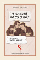 Cover of mafia non è una cosa da adulti