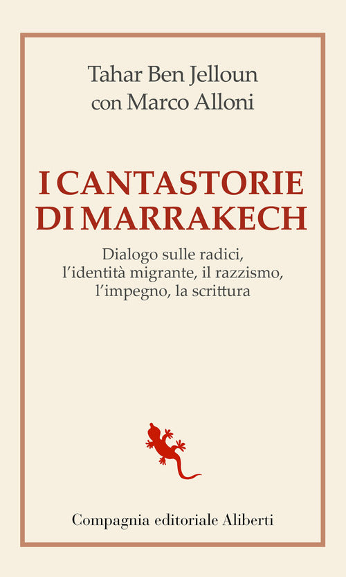 Cover of cantastorie di Marrakesh. Dialogo sulle radici, l’identità migrante, il razzismo, l’impegno, la scrittura