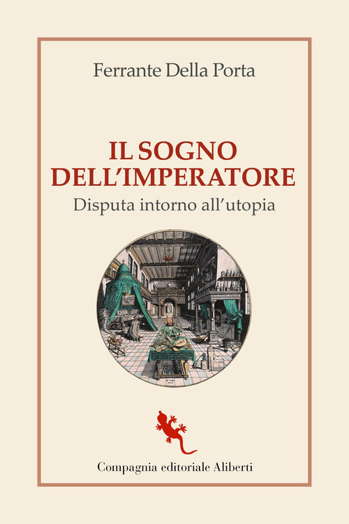 Cover of sogno dell'imperatore. Disputa intorno all’utopia