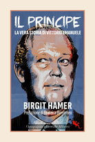Cover of principe. La vera storia di Vittorio Emanuele