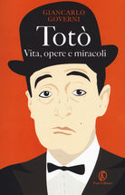 Cover of Totò. Vita, opere e miracoli