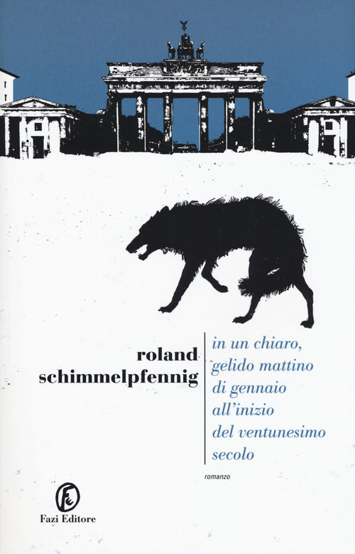 Cover of In un chiaro, gelido mattino di gennaio all’inizio del ventunesimo secolo