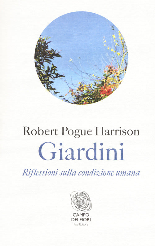 Cover of Giardini. Riflessioni sulla condizione umana