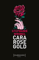 Cover of Cara Rose Gold