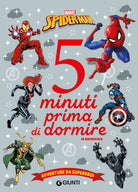 Avventure da supereroi Spider-man. 5 minuti prima di dormire. In maiuscolo