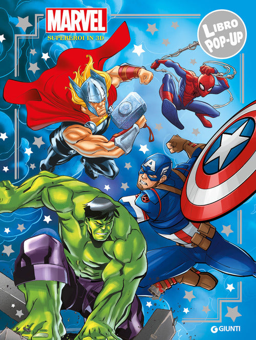 Cover of Marvel. Supereroi in 3D. Libro pop-up