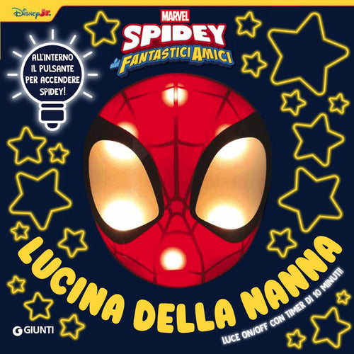 Spidey e i suoi fantastici amici. Lucina della nanna