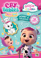 Hobby e talenti. Cry Babies. Gioca e colora. Con adesivi