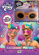 Facciamo festa! My little pony
