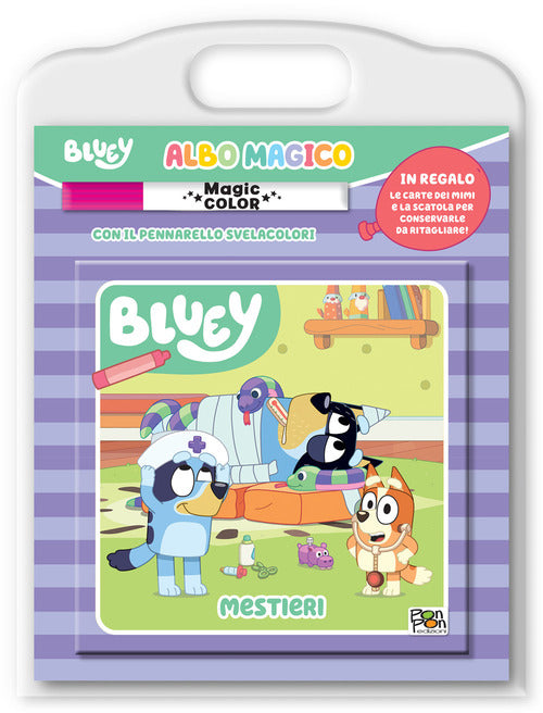 Mestieri. Albo magico. Bluey